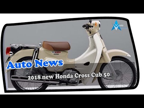 Hot Info 18 New Honda Cross Cub 50 Price Spec Youtube