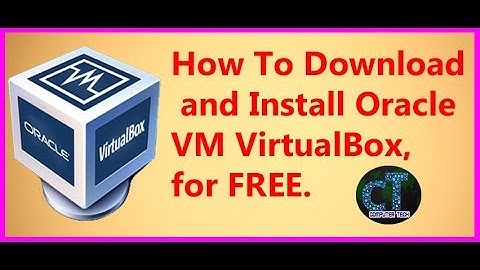 How to download and install Oracle Virtual box in windows 7|8|10