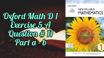 Mathematics book (D1)| 7th addition|Exercise 5A|Q# 11|Part a- b| Mathematics at Home| In urdu