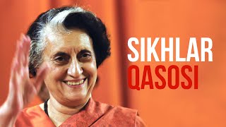 Sikhlar qasosi | Indira Gandi nega va qanday o'ldirilgan edi? | TARIX RAKURSI