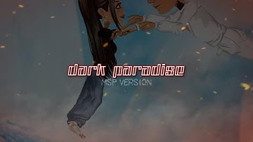 dark paradise - msp music video (CRUCIAL broken mess scene at the end)