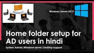 5. How to create home folders for Active Directory users on a Windows file server