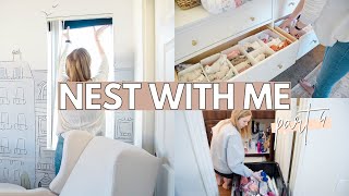 NEST WITH ME *part 4* | organizing baby’s nursery, clean with me + target spring haul