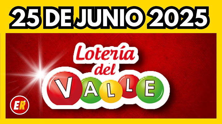 Resultado LOTERIA del VALLE miercoles 25 de junio 2025