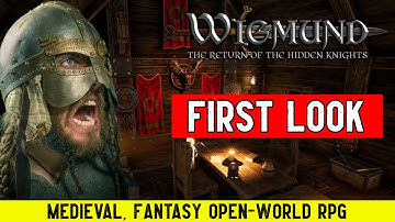 Wigmund. The Return of the Hidden Knights First Look (RPG set in a Medieval, Fantasy Open-World)