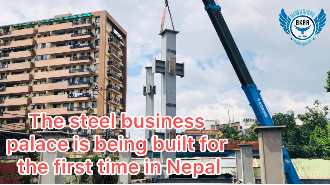 Epic Start: Nepal's Steel Business Palace Construction