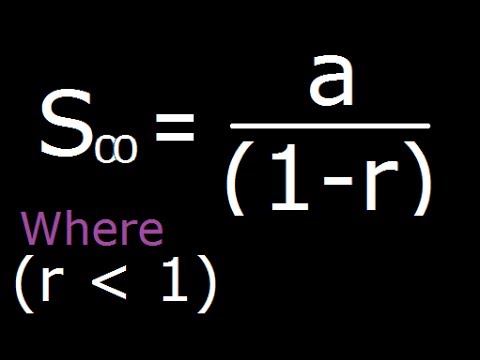 Geometrical Progression - Sum Of Infinite Terms - Derivation