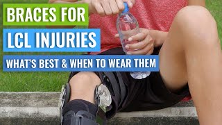 Lateral Collateral Ligament (LCL) Knee Brace - What Works Best & How Long To Wear an LCL Brace For