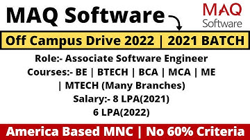 MAQ Software Off Campus Drive 2022 BATCH | No 60% Criteria 8 LPA Salary Many Courses online learning