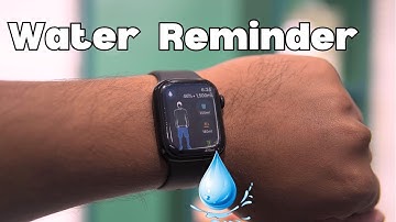 How To Set Drink Water Reminder On Apple Watch: Best Free Hydration Reminder Apps For Apple Watch