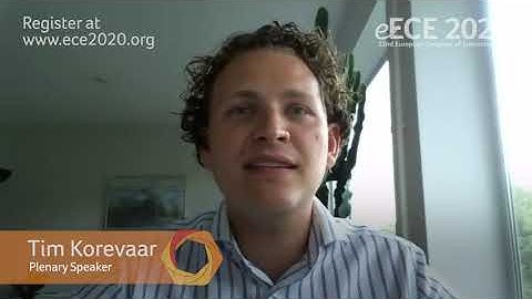 e-ECE 2020: Plenary 5 - Tim Korevaar