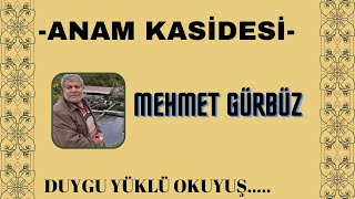 ANAM KASİDESİ/MEHMET GÜRBÜZ Resimi