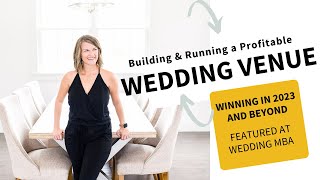 Wedding Venue Owners Winning in 2023 And Beyond