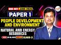 UGC NET JUNE 2026 Paper 1 | People Development & Environment | Energy Resources | By RAJKAMMAL Sir