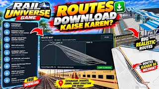How to Download New Routes in Rail Universe? 😱 All routes in one place 🔥| Full Guide screenshot 2