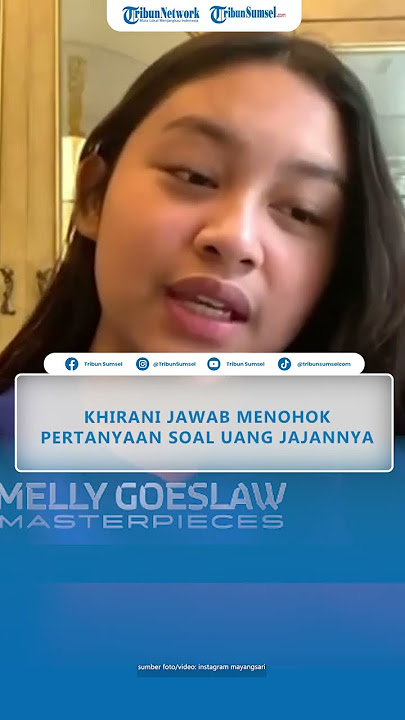 JAWABAN Menohok Khirani Trihatmodjo Anak Mayangsari saat Ditanya Nominal Uang Jajan