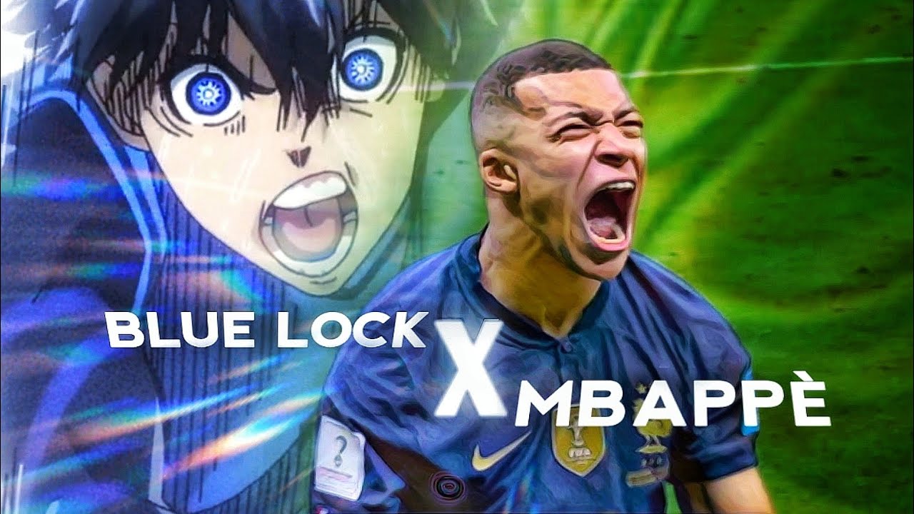 Mbappe X Blue Lock 