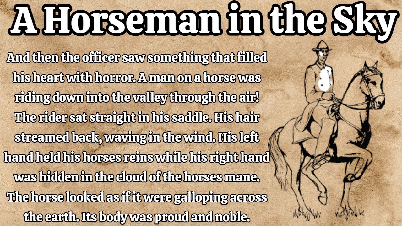Learn English Through Story Level 1 A Horseman In The Sky YouTube Learn English Through Story Level 1 A Horseman In The Sky YouTube
