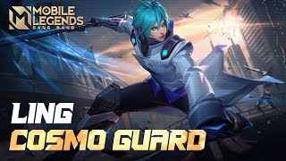 LING New Skin | Cosmo Guard | Mobile Legends: Bang Bang