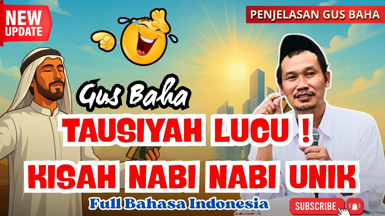 🔴GUS BAHA TERBARU KISAH NABI YANG LUCU PENUH ILMU !