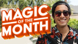 Summer Edition | MAGIC OF THE MONTH  June 2020