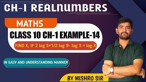 Find x, if 2 log 5+1/2 log 9 - log 3= log x.//Example-14, chapter-1, Real numbers//