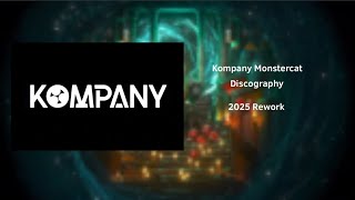 Kompany Monstercat Discography (2025 Rework) [JAWNON Mega Mashup]