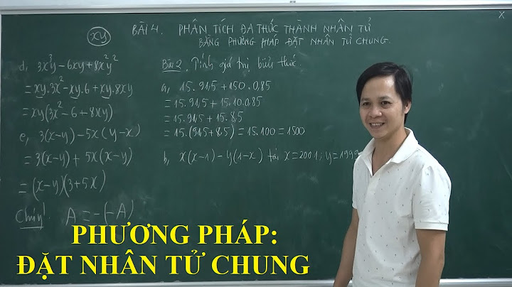 Toán 8 bài phân tích đa thức thành nhân tử năm 2024