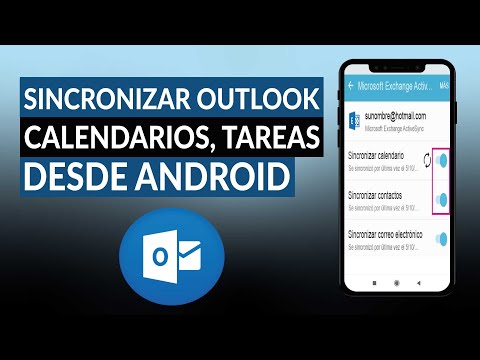 Cómo sincronizar OUTLOOK, calendario, tareas y contactos, desde ANDROID