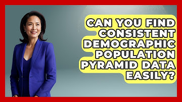 Can You Find Consistent Demographic Population Pyramid Data Easily? - Demographic Data Answers