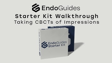 How to Take an Impression and CBCT with the Endo Guides Starter Kit