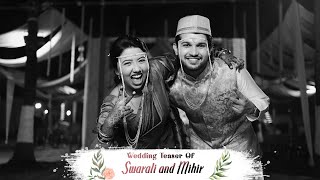 Swarali And Mihir Wedding Teaser Alibag 2024