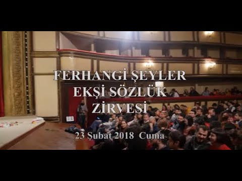 Ferhangi Şeyler Ekşi Sözlük Zirvesi | 23 Şubat 2018