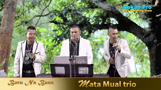 Boru Na Basa   covered, MATA MUAL Trio   #LiveStream,#LiveMusic,,#lagubatak,