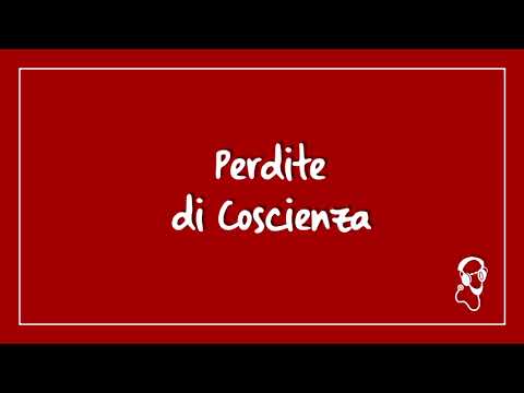 Video: Cause Di Improvvisa Perdita Di Coscienza