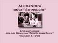 Alexandra - Sehnsucht - Live gesungen 1968