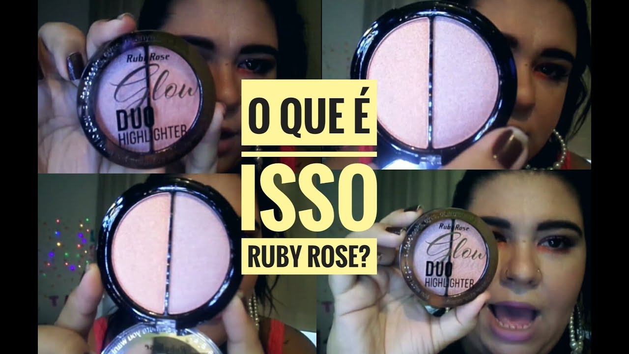 LANÇAMENTO RUBY ROSE GLOW DUO HIGHLIGHTER YouTube
