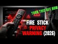Fire Stick Privacy WARNING (2026) – Turn These 7 Settings Off Now
