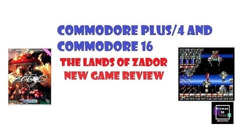 Commodore 16 and Plus 4 Lands of Zador