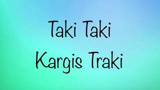Taki Taki Kargis Traki Remix