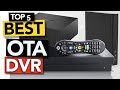 ✅ Best Over the Air DVR 2022 | OTA DVRs For Cord Cutters