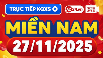 XSMN 27/11/2025 🔴 Trực tiếp xổ số miền Nam hôm nay ngày 27 tháng 11 - XS Miền Nam - KQXSMN - SXMN