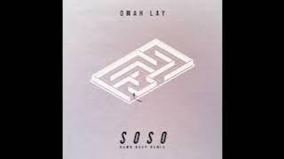 Omah Lay - Soso (Dawn Deep Remix)