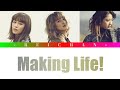 E-girls : Making Life! Lyrics