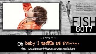 [KARAOKE/THAISUB] GOT7 - Fish