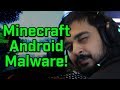 MINECRAFT ANDROID MALWARE!?! - Virus Investigations 11