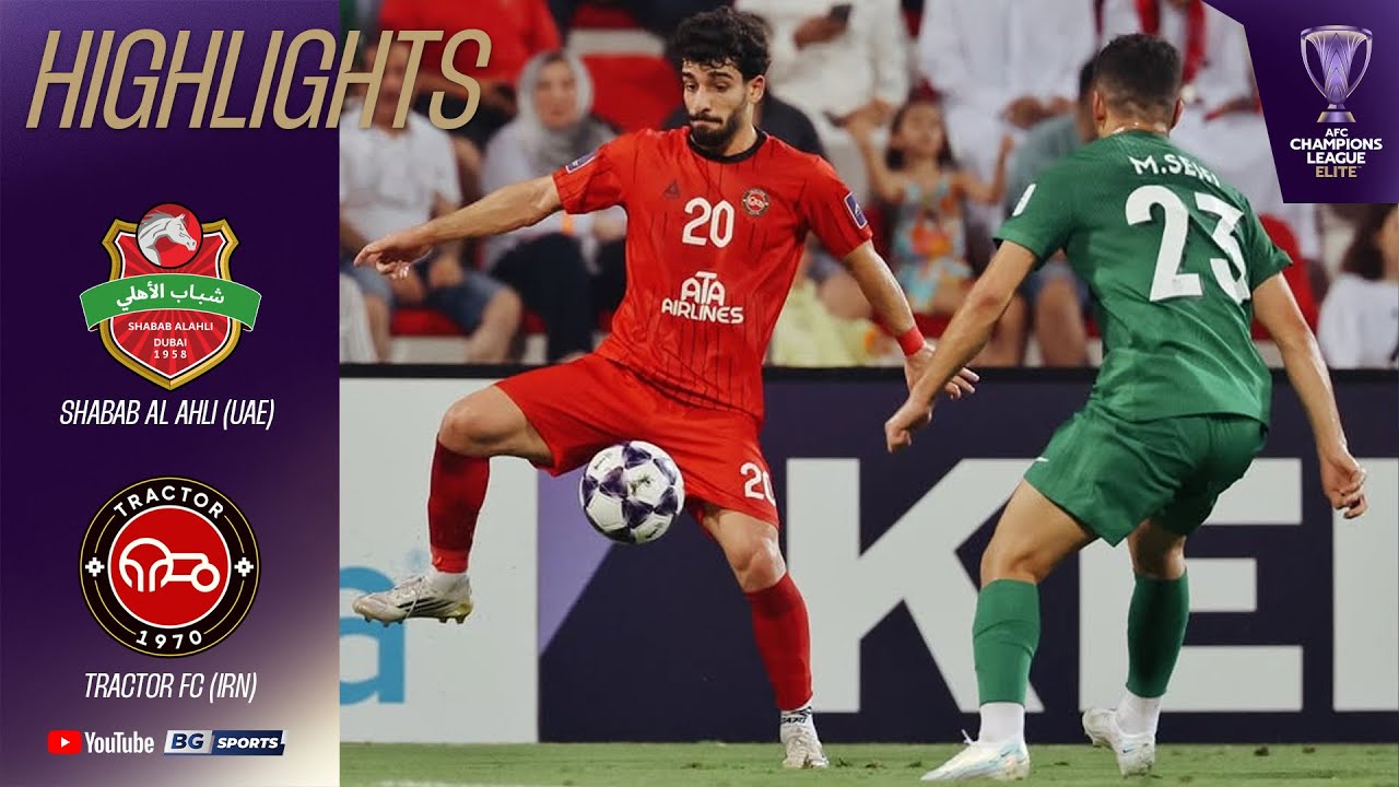 HIGHLIGHTS: Shabab Al Ahli (UAE) vs Tractor FC (IRN)  |AFC Champions League ELITE 2025/26| 16.09.25
