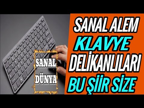 SANAL ALEM KLAVYE DELİKANLILARI BU ŞİİR SİZE /Şiir Sanal Dünya.cyg123