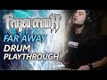 FROZEN CROWN - Far Away (Drum Playthrough)