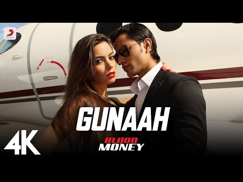 Gunaah - Blood Money | Official Full Song Video feat Kunal Khemu, Amrita Puri, Mustafa | 4K